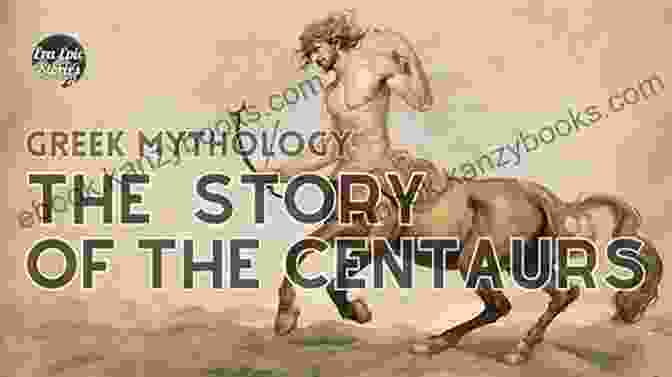 Aric And The Centaurs Engage In Epic Battles Against Monstrous Foes Chosen Of The Centaurs: Son Of The Chosen