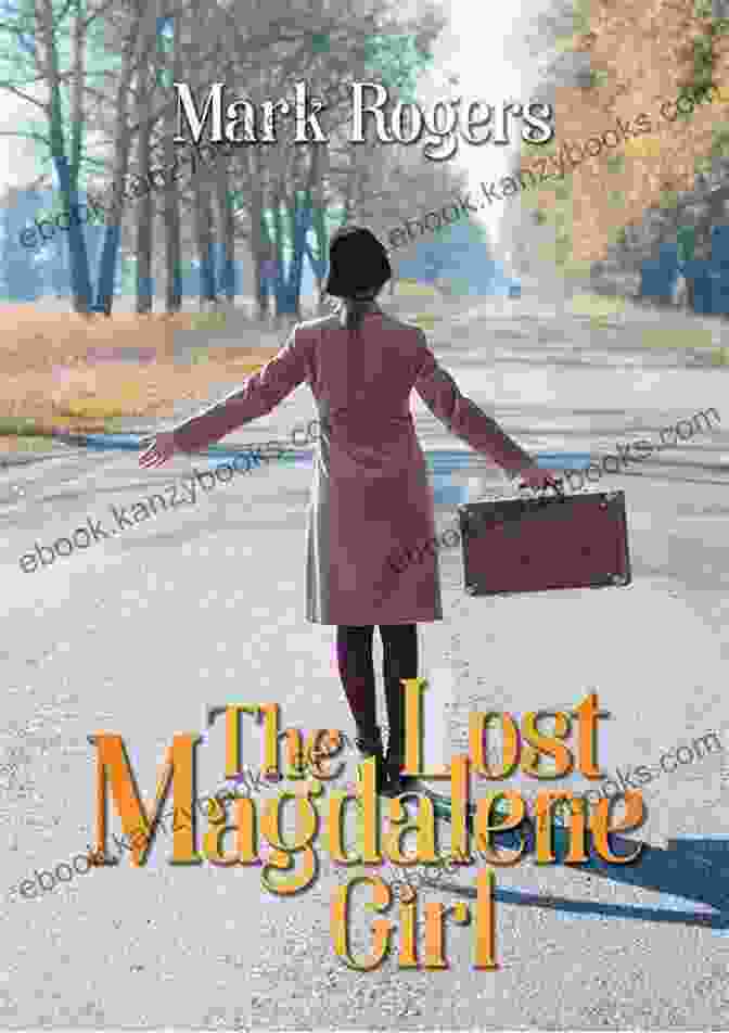 Book Cover Of 'The Lost Magdalene Girl' By Victoria Reifler Bricker, Featuring A Young Woman Lost In A Labyrinth The Lost Magdalene Girl Victoria Reifler Bricker