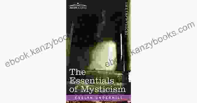 Cover Of 'The Essentials Of Mysticism' Book The Essentials Of Mysticism