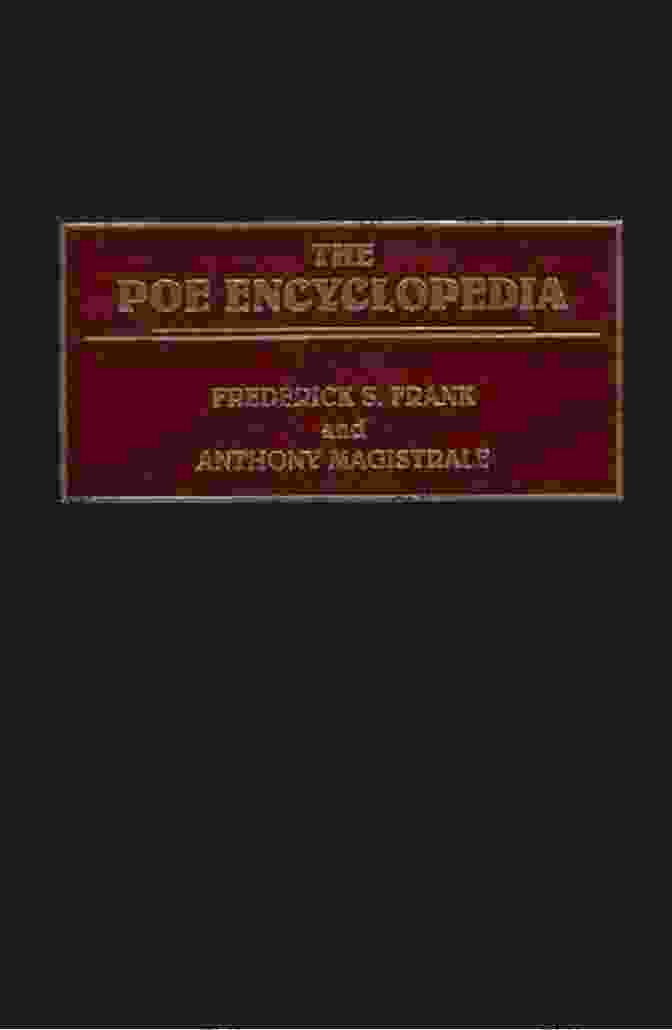 Cover Of 'The Poe Encyclopedia' Poe Encyclopedia The