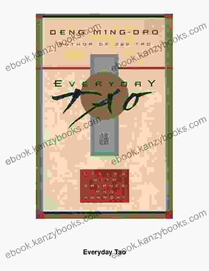 Everyday Tao Living Book Cover Everyday Tao: Living With Balance And Harmony