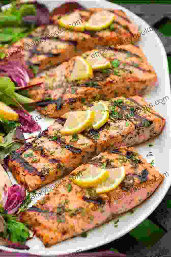 Grilled Salmon With Lemon Herb Butter: A Heart Healthy And Delectable Dish The Heart Healthy Cookbook For Beginners: 101 Flavorful Low Sodium Low Fat Recipes