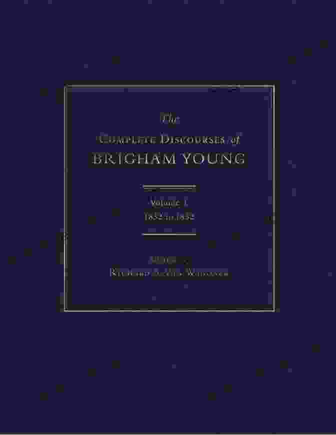 Image Of The Book Cover Of The Complete Discourses Of Brigham Young, Volume 1857 To 1861 The Complete Discourses Of Brigham Young: Volume 3 1857 To 1861