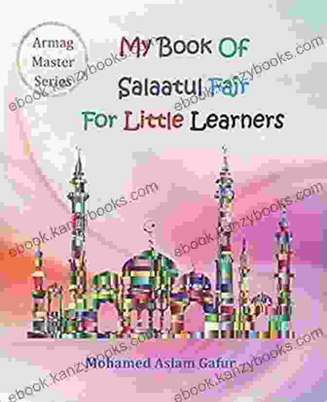 My First Salaatul Fajr Book Cover Featuring A Young Muslim Boy Preparing For Fajr Prayer My Of Salaatul Fajr For Little Learners: 6 Years+