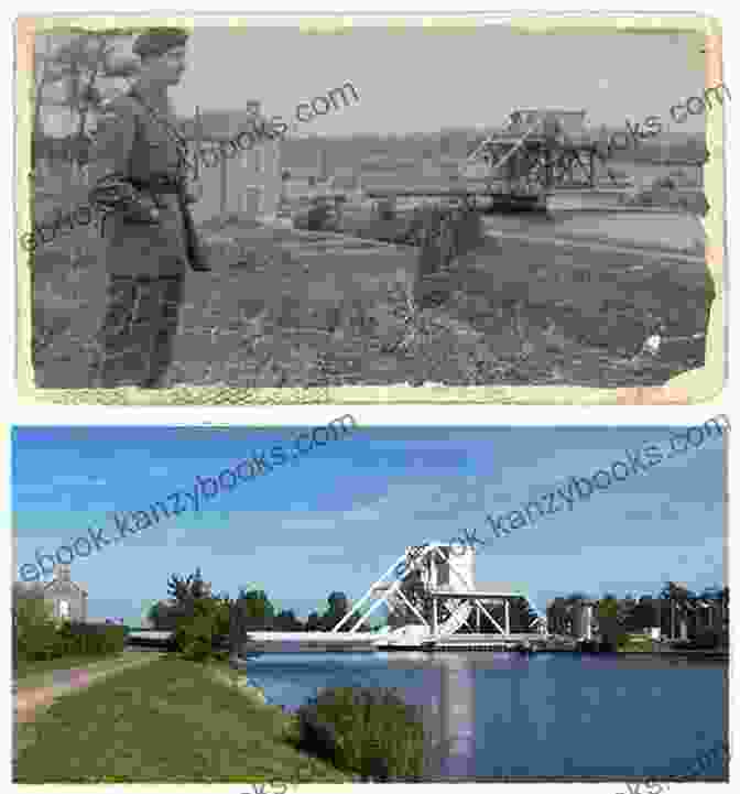 Side By Side Comparison Of Pegasus Bridge In 1944 And Today The Normandy Battlefields: D Day And The Bridgehead (Then Now)