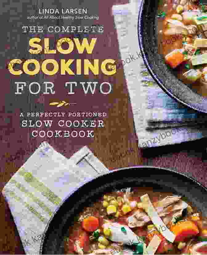 The Essential Guide To Recipes Slow Cooking For Two The Essential Guide To Recipes Slow Cooking For Two With 150 New Easy Delicious Recipes To Fix It And Forget It For Everyone