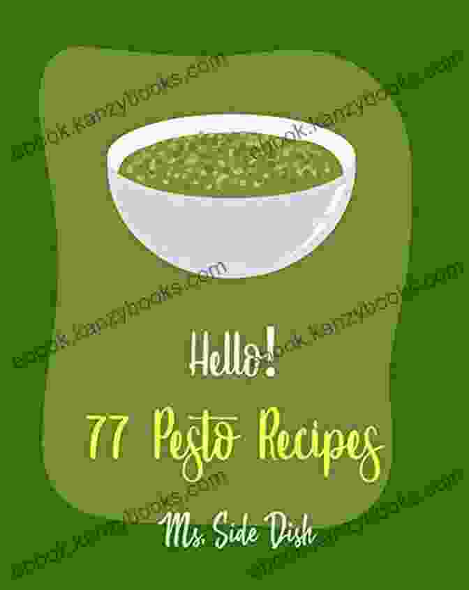 Troubleshooting Pesto Issues Hello 77 Pesto Recipes: Best Pesto Cookbook Ever For Beginners Basil Cookbook Sun Dried Food Tomato Sauce Cookbook Pesto Recipe Homemade Pasta Sauce Cookbook Creamed Spinach Recipe 1