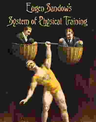 System of Physical Training Lasting Happiness