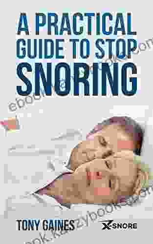 A Practical Guide To Stop Snoring