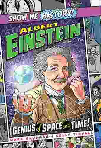 Albert Einstein: Genius Of Space And Time (Show Me History )