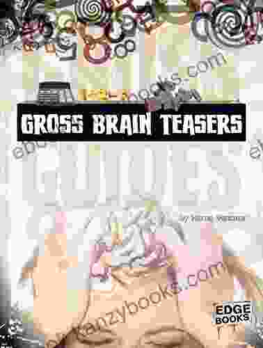 Gross Brain Teasers (Gross Guides)