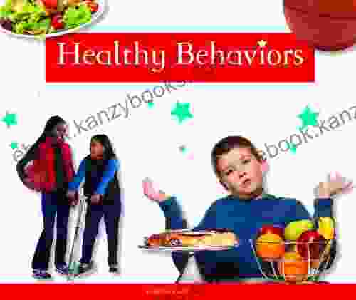 Healthy Behaviors (Healthy Kids) Sarah Wilson