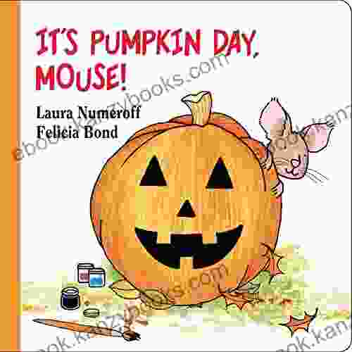 It S Pumpkin Day Mouse (If You Give )