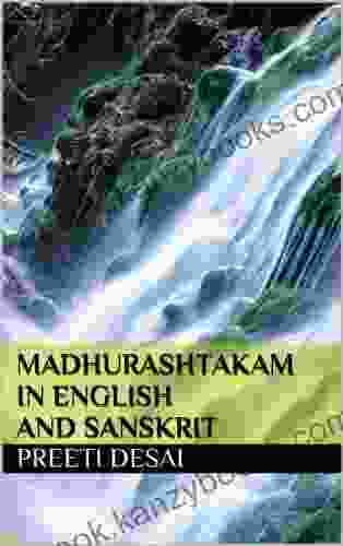 Madhurashtakam In English And Sanskrit (Mantra Karma And Legends 3)