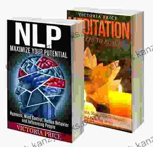 NLP: Box Set NLP And Meditation (NLP Meditation)