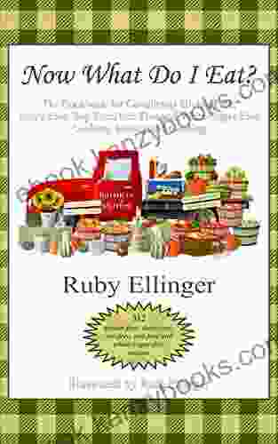 Now What Do I Eat?: The Cookbook For Completely Gluten Free Dairy Free Soy Free Nut Free And White Sugar Free Cooking Baking And Canning