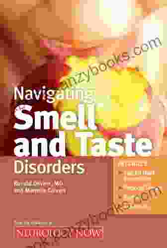 Navigating Smell And Taste Disorders (Neurology Now Books)