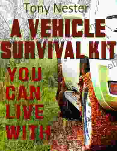 A Vehicle Survival Kit You Can Live With (Practical Survival 9)