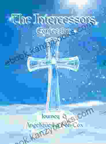 The Intercessors: Confession Journey III