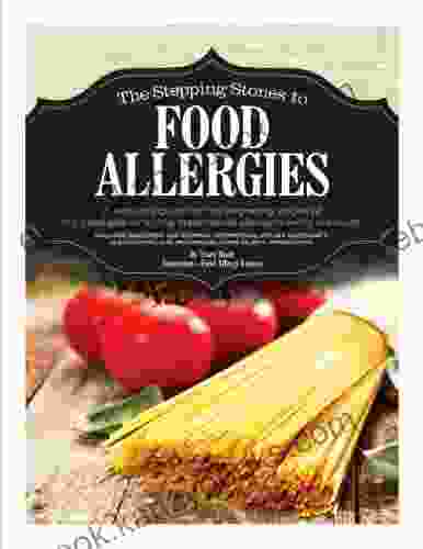 The Stepping Stones To Food Allergies