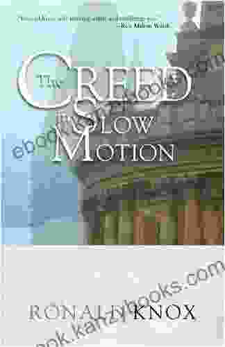 The Creed In Slow Motion