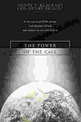 The Power Of The Call