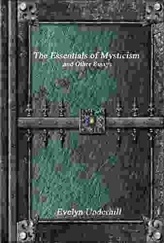 The Essentials of Mysticism