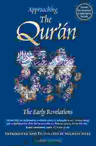 Approaching The Qur An: The Early Revelations