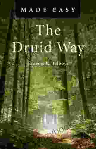 The Druid Way Made Easy (Made Easy (O Books))