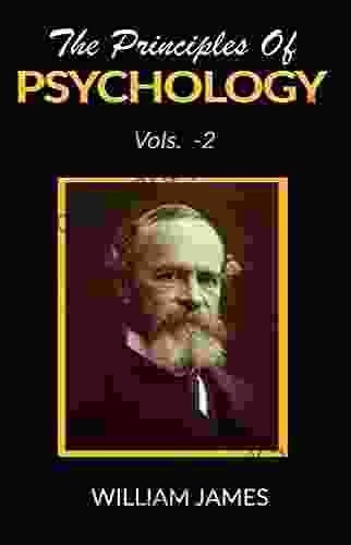 The Principles Of Psychology : Volume 2