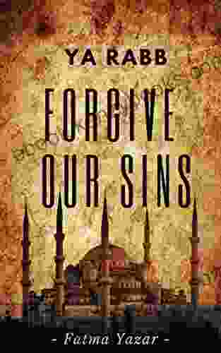 YA RABB: Forgive Our Sins